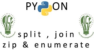 11 | Python Tutorial for Beginners | Split, Join, Zip, Enumerate in Python