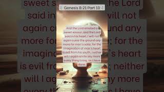 🕊️ Genesis 8:21 Part 10 🕊️ #Genesis8:21, #God