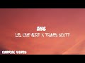 Lil Uzi Vert - Aye (Lyrics) ft. Travis Scott