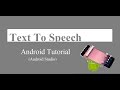 Text to Speech | Android Studio