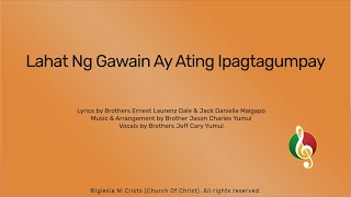 Lahat Ng Gawain Ay Ating Ipagtagumpay