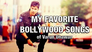 My Favorite Bollywood Songs | w/Varun Dhawan | #02 | 1080p HD |