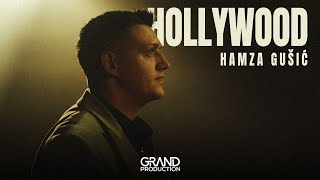 Hamza Gusic - HOLLYWOOD (Official Video 2024)