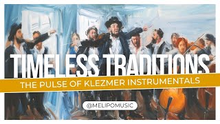 Timeless Traditions | Full Hour of Soulful Klezmer Instrumental Music | Clarinet, Violin, Accordion