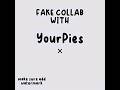 ⭐Digital hallucinations⭐ | FAKE COLLAB! [fine I let it open] #FakeCollabWithYourPies