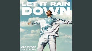 Let It Rain Down (feat. PollyAnna) (Extended Version)