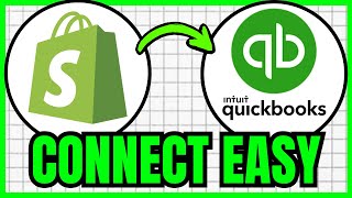 How To CONNECT Shopify To QuickBooks Online (QUICK & EASY) 2026