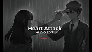 Heart Attack Demi lovato [ Audio edit ]