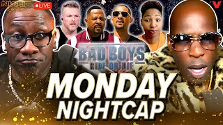 Unc & Ocho joined by Monica McNutt + Bad Boys 4 interview w/ Will Smith & Martin Lawrence | Nightcap