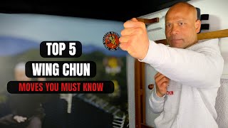 Beginner Wing Chun Top 5 Moves you must know