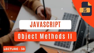 New Object Methods In Javascript II - Urdu | Get Knowledge