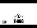 John Carpenter's The Thing (1982) - Modern Trailer