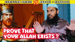 CP vs ABDOOL + Exabdool - PROVE That Your Allah Exists ?