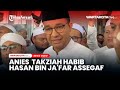 Breaking News: Anies Baswedan Takziah Habib Hasan bin Ja'far Assegaf di Masjid Nurul Musthofa Center