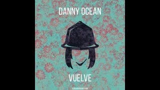 Como descargar la canción  de Vuelve De Danny Ocean By Legend747YT