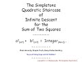 The Simpletons Quadratic Staircase of Infinite Descent for the Sum of Two Squares