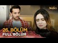 Nefes - Siyani | Pakistan Dizisi  26. Bölüm 💓💫 @kanal7