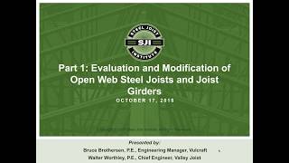 Evaluation and Modification of Open Web Steel Joists (Part I)