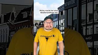 Micha macht bei einer Straßenumfrage mit🥸🤣 Flashisan #shorts