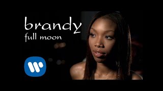 Brandy - Full Moon (Official Video)