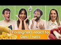 Foreigners React to Desi Summer Fruits | #Reactionvideo | #VishayKhol