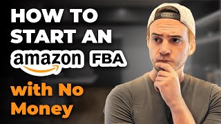 How to Start on Amazon FBA with No Money: 2025 Step-by-Step Guide