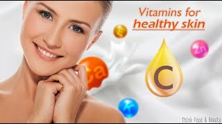 THE 5 BEST VITAMINS FOR YOUR SKIN || Vitamins For Healthy, Glowing Complexion