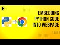 Embedding Python Code into Webpage | PyScript