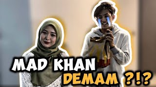 NISA DATANG MELAWAT MAD KHAN !! MAD KHAN MALAS PERGI KERJA ??