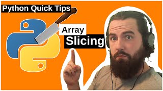 Python Tips 01: Slice and Dice Arrays!