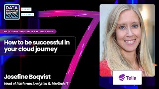 DIS22: How to be successful in your cloud journey - Josefine Boqvist, Telia Company