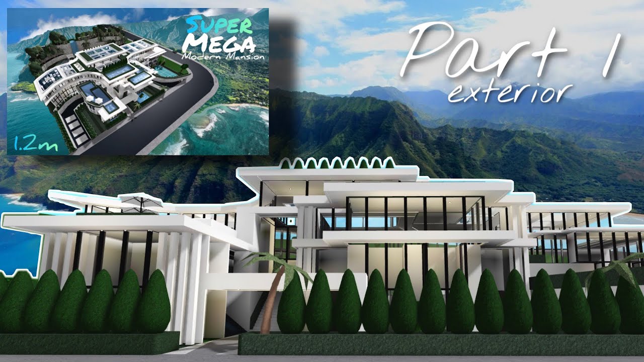 Super Mega Modern Mansion Part 1 | 243k (exterior) | Bloxburg - YouTube