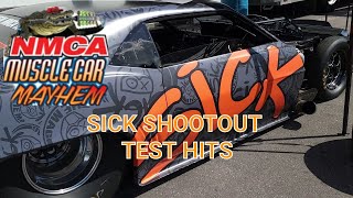 NMCA Muscle Car Mayhem - Sick Shootout -  Saturday Test Hits