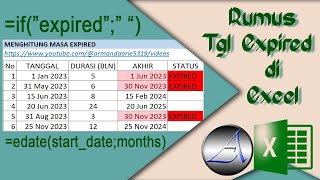 Cara Menghitung/Mengetahui Tanggal Expired dengan Rumus Excel