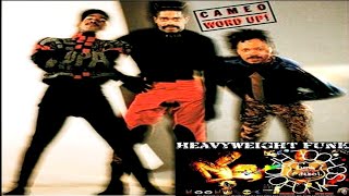 Heavyweight Funk🥊Cameo - Fast, Fierce \u0026 Funny (1983)