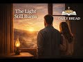 Daily Bread 40 - The light still burns