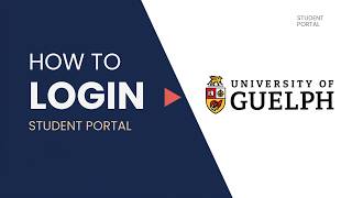 University of Guelph Login Guide | How to Access Student Portal Easily