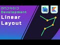 Intro to layouts & Linear Layout - Beginner's Guide to Android App Development