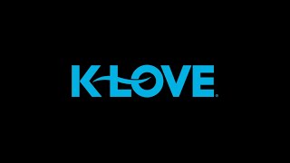 KZLV - K-LOVE 91.3 - Positive And Encouraging - Top Of Hour - January 7th, 2022 at 1:00PM CST