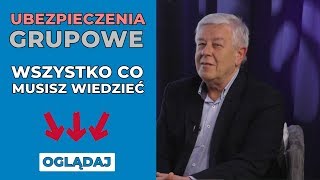 Ubezpieczenia grupowe - wszystko co musisz wiedzieć