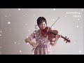 【やまとなでしこ】everything ／ misia をバイオリンで弾いてみた【ピアノ伴奏】