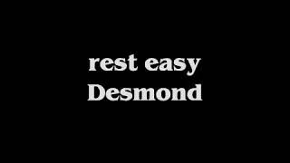 RIP DESMOND // ETIKA