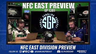 NFC East Division Preview 2022 - Sports Gambling Podcast - NFL Win Totals - NFC East Predictions