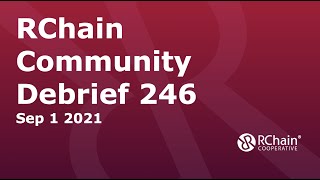 246 SEPT 1  COMMUNITY DEBRIEF - Demo of NFT with its asset stored together on RChain!