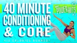 40 Minute Conditioning and Core Workout 🔥Burn 415 Calories!* 🔥Sydney Cummings