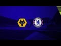 Wolves 2 5 Chelsea | Tammy Abraham Hat Trick & Tomori Stunner | Highlights