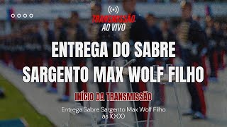 Entrada dos Portões e entrega do Sabre Sargento Max Wolf Filho - EsSLog/25