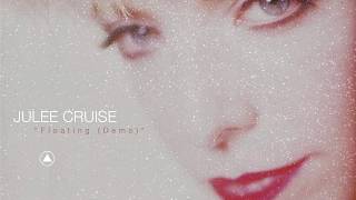 Julee Cruise - Floating (Demo) (Official Audio)