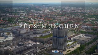 Pécs - München Közelebb, mint gondolnád