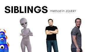 Siblings, Filters in JQUERY | Complete course on JQUERY from beginner to advanced
